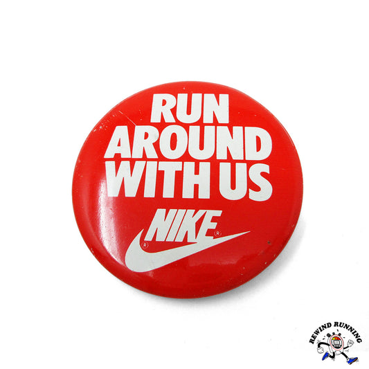 Nike vintage 1980s ‘Run Around With Us’ Pin Button