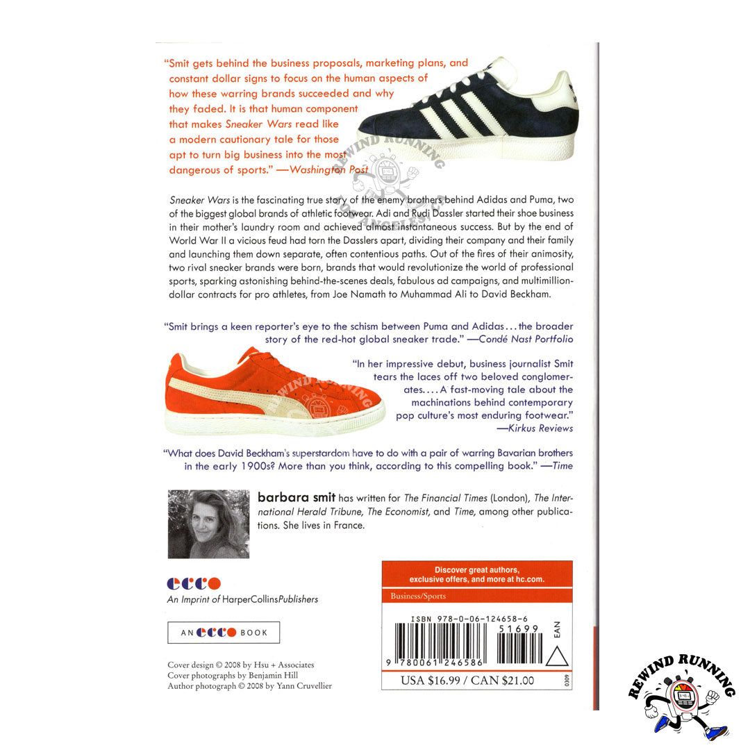 Sneaker Wars: The Enemy Brothers Who Founded Adidas and Puma and the Family Feud That Forever Changed the Business of Sports Paperback – Illustrated, March 17, 2009 by Barbara Smit Rear Cover