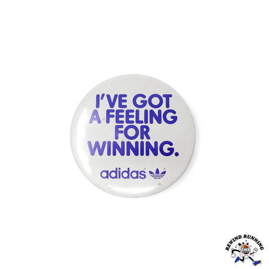 Adidas Trefoil vintage 1980s ‘I've Got A Feeling For Winning' White and Blue Pinback Button